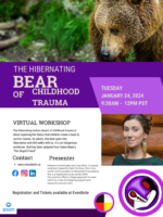 The Hibernating Bear of Childhood Trauma Virtual Workshop