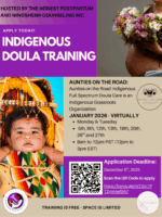 Indigenous Doula Training - VIRTUAL Workshop - Applications Closed